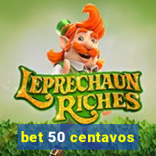 bet 50 centavos